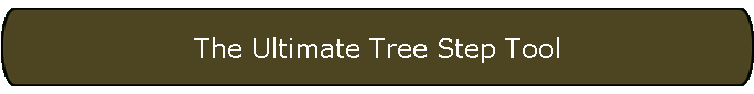 The Ultimate Tree Step Tool